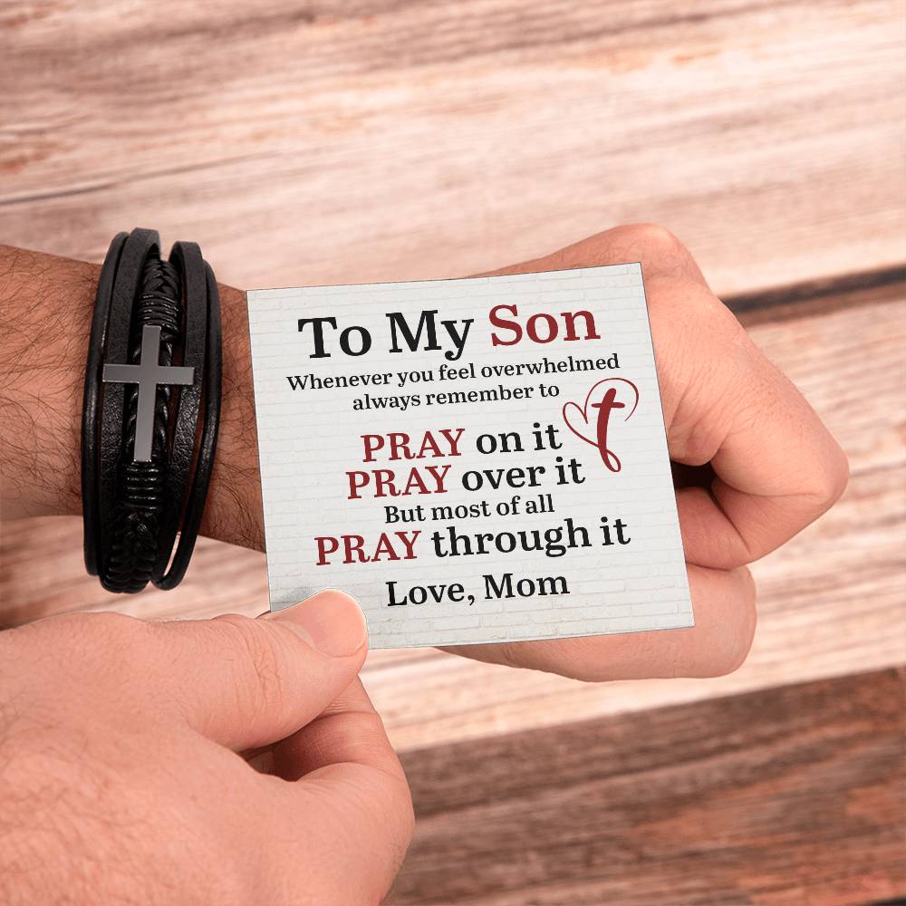 Pray through it my Son - Faith Bracelet